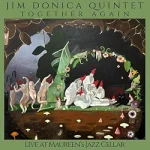 Jim Donica Quintet Together Again